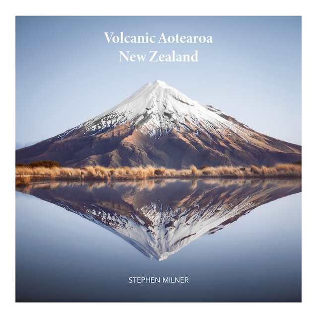 Volcanic Aotearoa New Zealand First Edition, black and white fine art print by Stephen Milner