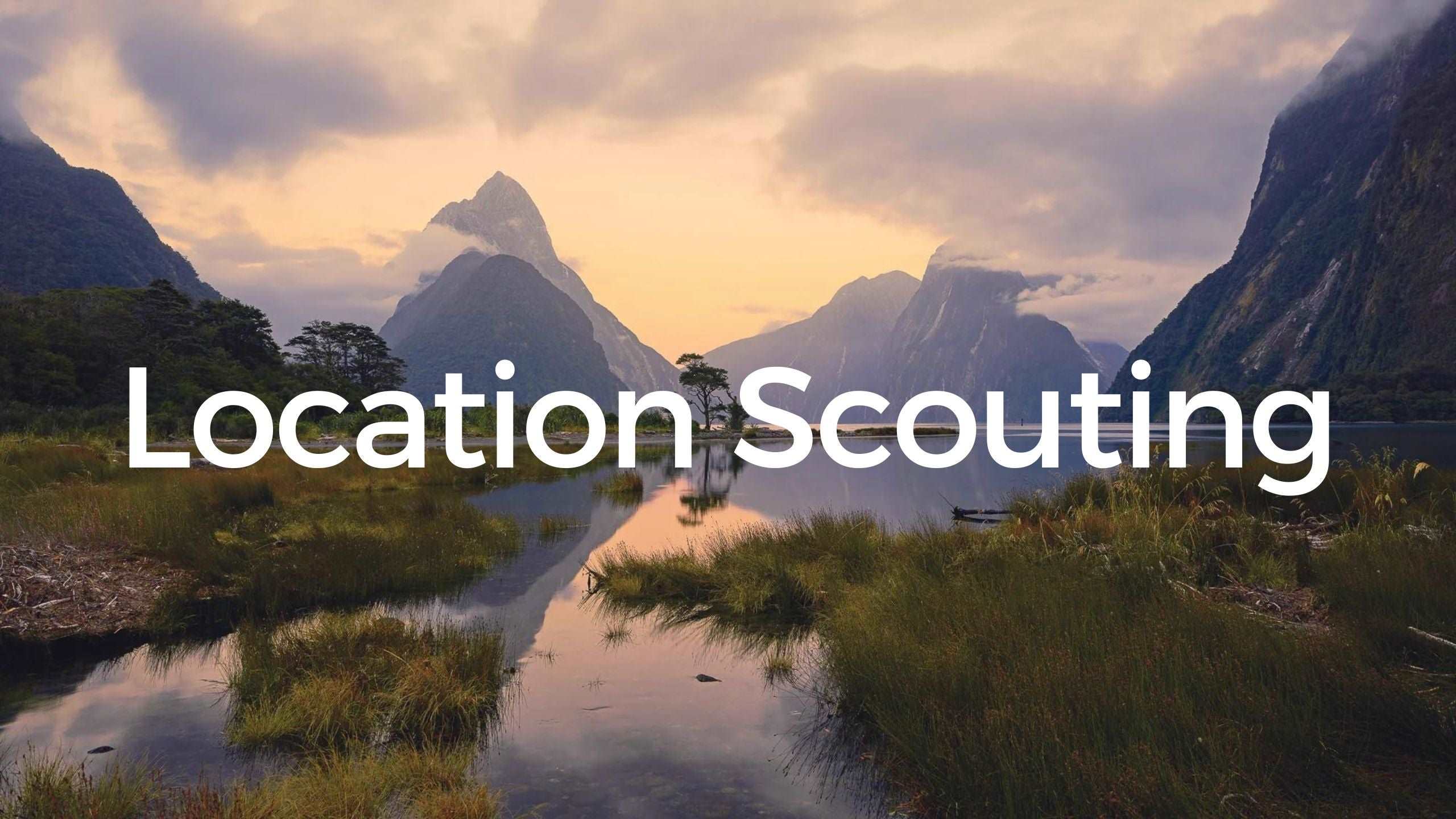 New Zealand Location Scouting Services for Filmmakers and Content Creators - Stephen Milner
