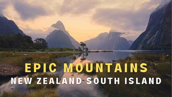 New Zealand South Island Epic Mountains Photography Tour (Coming Soon) - by Award Winning New Zealand Landscape Photographer Stephen Milner